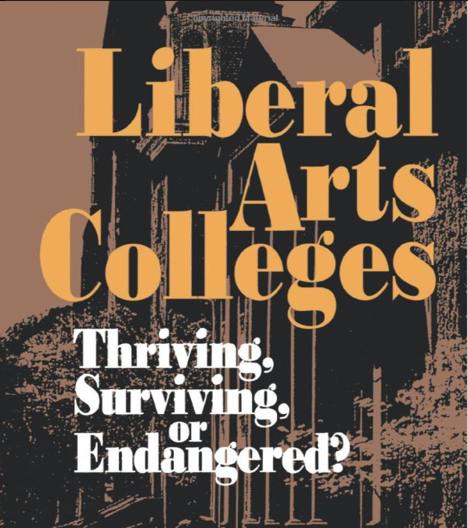 liberal arts colleges thriving surviving or endangered by david breneman book cover