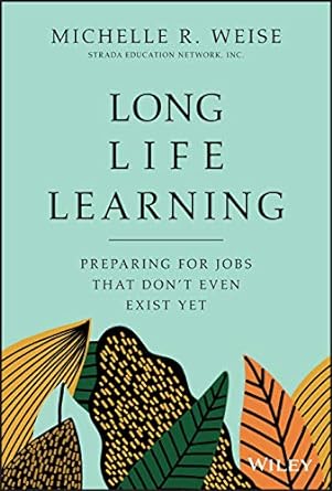 life long learning by michelle r weise book cover