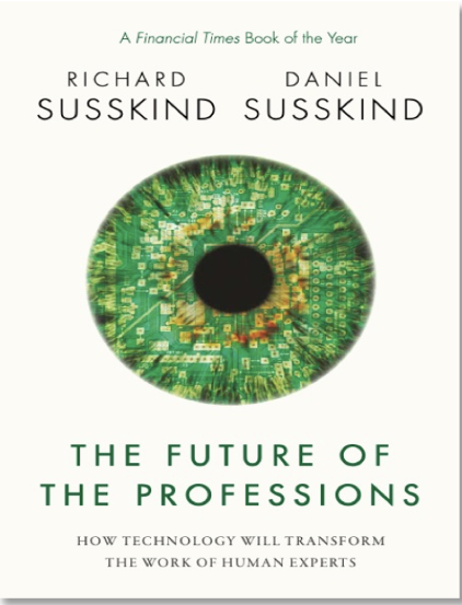the future of the professions by richard susskind and daniel susskind book cover